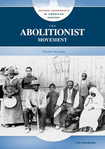 Beispielbild fr The Abolitionist Movement zum Verkauf von Better World Books