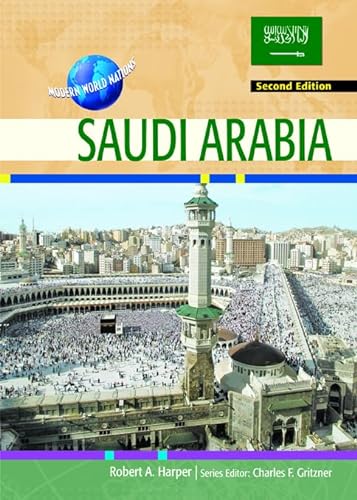 Saudi Arabia (Modern World Nations (Hardcover)) (9780791095164) by Harper, Robert Alexander