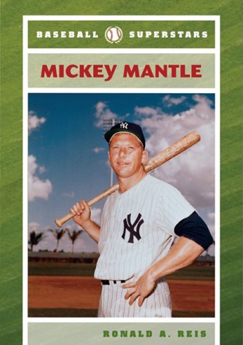 9780791095461: Mickey Mantle (Baseball Superstars)