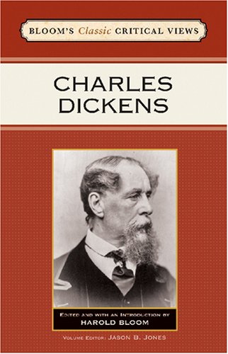 9780791095584: Charles Dickens (Bloom's Classic Critical Views)