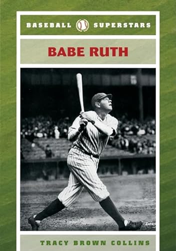 9780791095706: Babe Ruth (Baseball Superstars)