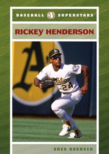 Rickey Henderson (Baseball Superstars) (9780791096017) by Roensch, Greg