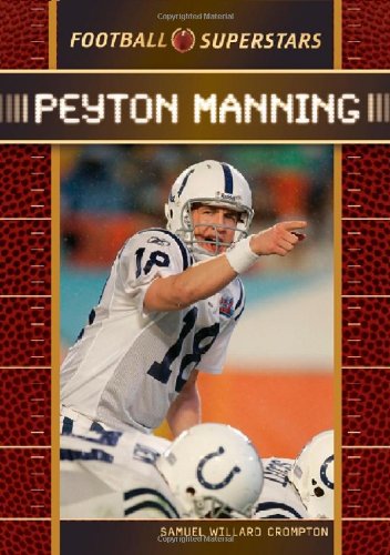 Imagen de archivo de Peyton Manning a la venta por Better World Books