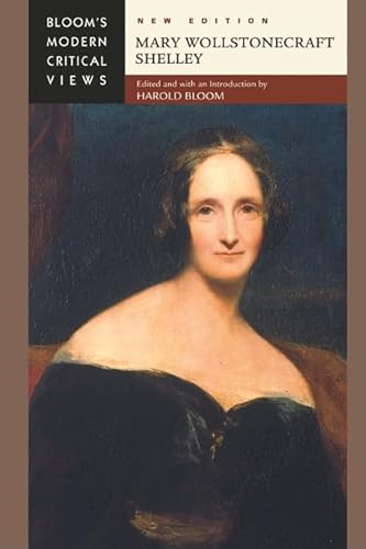 Imagen de archivo de Mary Wollstonecraft Shelley (Bloom's Modern Critical Views (Hardcover)) a la venta por More Than Words