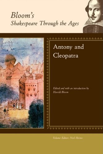 Imagen de archivo de Antony and Cleopatra (Bloom's Shakespeare Through the Ages) a la venta por ZBK Books