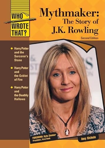 Imagen de archivo de Mythmaker: The Story of J.K. Rowling (Who Wrote That?) a la venta por Ergodebooks