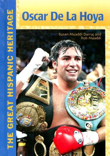 Beispielbild fr Oscar De La Hoya (The Great Hispanic Heritage) zum Verkauf von WorldofBooks