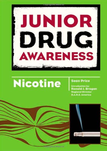 9780791096963: Nicotine (Junior Drug Awareness)