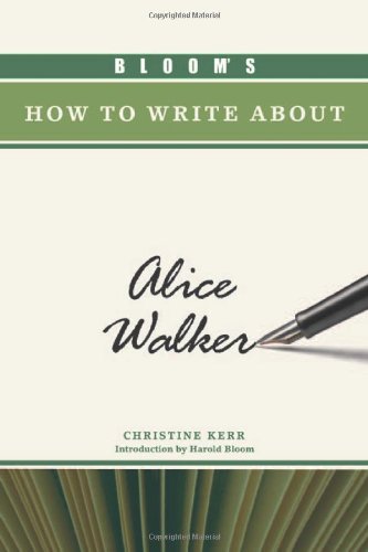 Beispielbild fr Bloom's How to Write about Alice Walker zum Verkauf von Better World Books