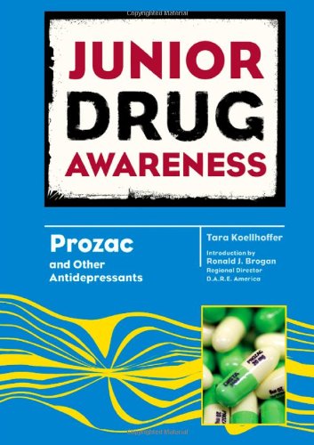 9780791097472: Prozac and Other Antidepressants (Junior Drug Awareness)