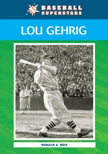 Stock image for Lou Gehrig for sale by Better World Books