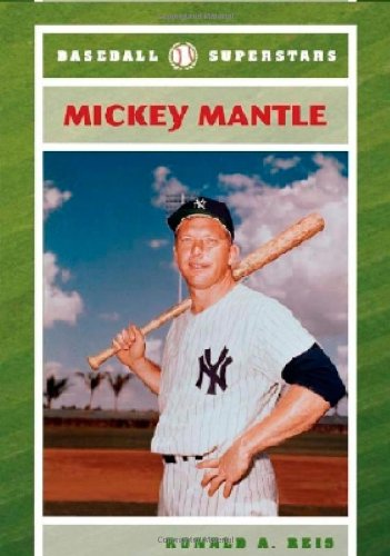Beispielbild fr Mickey Mantle (Baseball Superstars (Paperback)) zum Verkauf von HPB Inc.