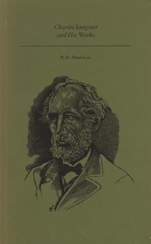 Charles Sangster and His Works (9780791205037) by Hamilton, W.D.