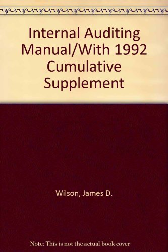 Beispielbild fr Internal Auditing Manual/With 1992 Cumulative Supplement zum Verkauf von Wonder Book