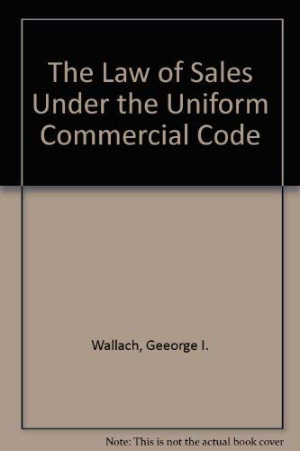 9780791312124: The Law of Sales Under the Uniform Commercial Code