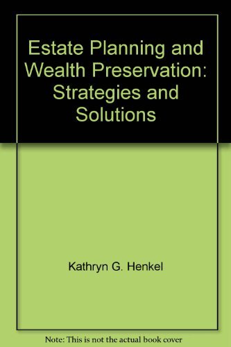 9780791335512: Estate Planning and Wealth Preservation: Strategies and Solutions