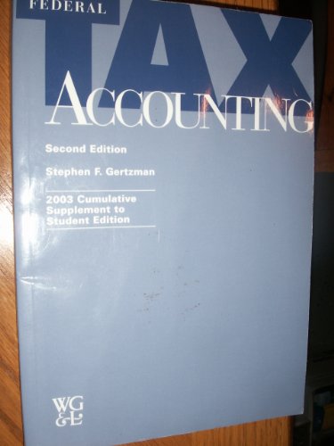 Imagen de archivo de Federal Tax Accounting (2003 cumulative supplement to student edition) a la venta por HPB-Red