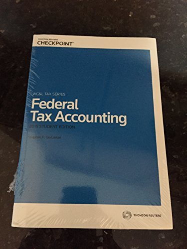 Imagen de archivo de Federal Tax Accounting, 2015 Student Edition a la venta por ThriftBooks-Atlanta