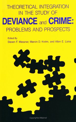 Imagen de archivo de Theoretical Integration in the Study of Deviance and Crime: Problems and Prospects a la venta por ThriftBooks-Atlanta
