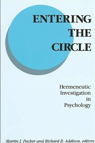 9780791400142: Entering the Circle: Hermeneutic Investigation in Psychology