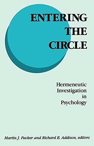 Imagen de archivo de Entering the Circle: Hermeneutic Investigation in Psychology a la venta por Anybook.com