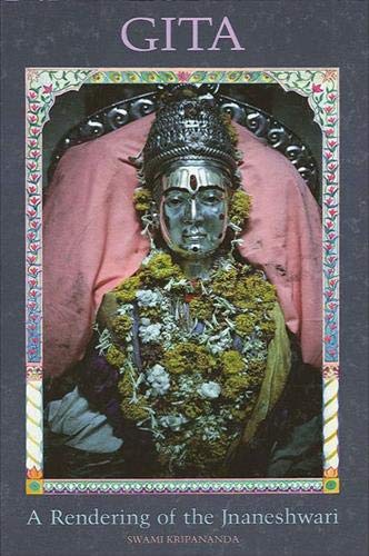 9780791400463: Jnaneshwar's Gita: A Rendering of the Jnaneshwari