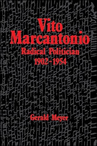 9780791400821: Vito Marcantonio: Radical Politician, 1902-1954