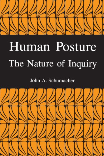 Beispielbild fr Human Posture : The Nature of Inquiry zum Verkauf von Better World Books