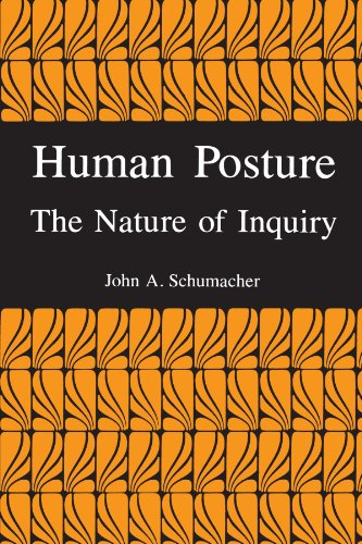 Imagen de archivo de Human Posture : The Nature of Inquiry a la venta por Better World Books