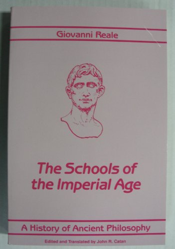 Stock image for A History of Ancient Philosophy: The Schools of the Imperial Age: Vol 004 for sale by Revaluation Books