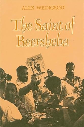 9780791401385: The Saint of Beersheba (SUNY SERIES IN ISRAELI STUDIES)