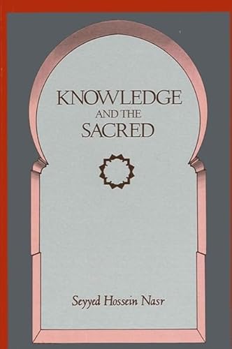 9780791401767: Knowledge and the Sacred (Gifford Lectures)