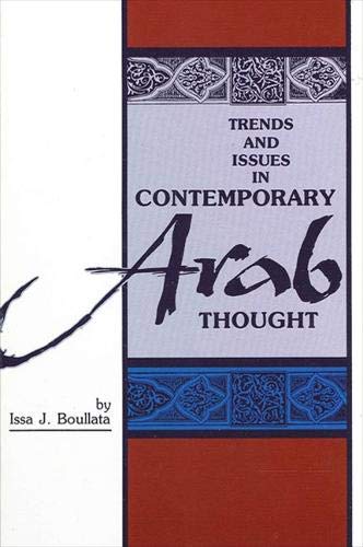 Imagen de archivo de Trends and Issues in Contemporary Arab Thought (SUNY series in Middle Eastern Studies) a la venta por HPB-Red