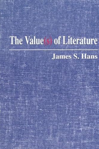9780791402054: The Value(s) of Literature (SUNY series in Aesthetics and the Philosophy of Art)