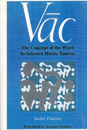 9780791402580: Vac: The Concept of the Word in Selected Hindu Tantras (SUNY series in the Shaiva Traditions of Kashmir)