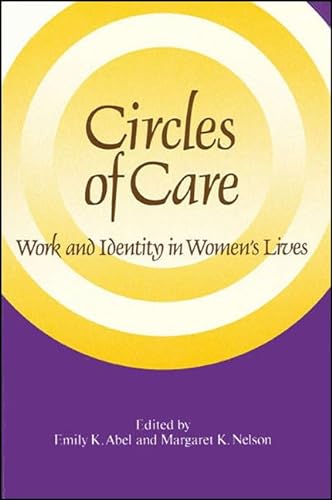 9780791402634: Circles of Care: Work and Identity in Women's Lives