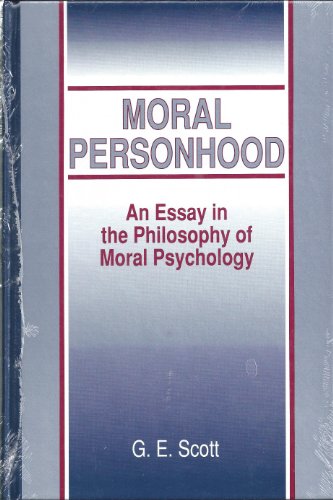 Stock image for Moral Personhood, an Essay in the Philosophy of Moral Psychology for sale by Reader's Corner, Inc.