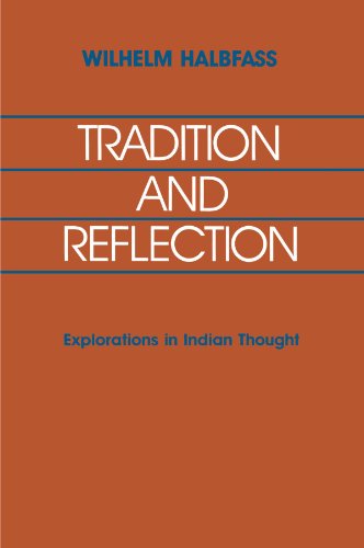 Beispielbild fr Tradition and Reflection: Explorations in Indian Thought zum Verkauf von Book House in Dinkytown, IOBA