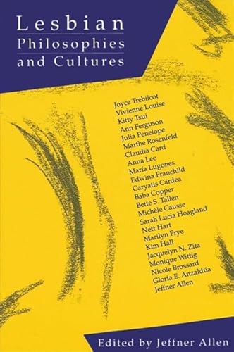 9780791403846: Lesbian Philosophies and Cultures (Suny Series, Feminist Philosophy)