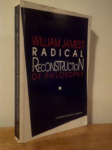 9780791404027: William Jame's Radical Reconstruction of Philosophy