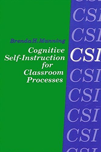 Beispielbild fr Cognitive Self-Instruction (CSI) for Classroom Processes zum Verkauf von Better World Books
