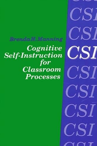 Imagen de archivo de Cognitive Self-Instruction (CSI) for Classroom Processes a la venta por Better World Books