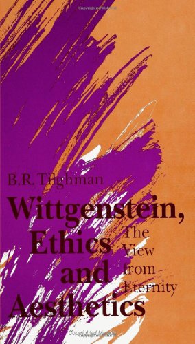 Stock image for Wittgenstein, Ethics, and Aesthetics : The View from Eternity for sale by Better World Books