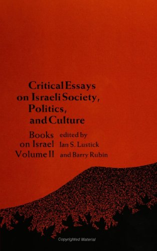 Stock image for Critical Essays on Israeli Society, Politics, and Culture (SUNY Series in Israeli Studies) (Vol 2): Book on Israel Volume II for sale by Wonder Book