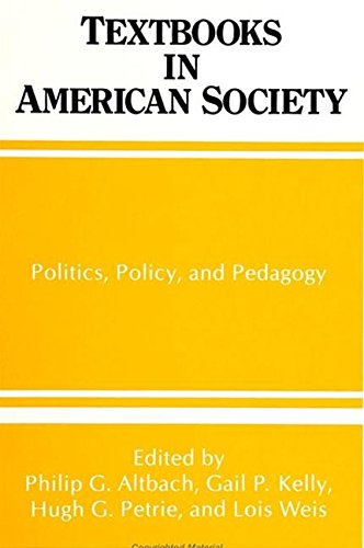 Beispielbild fr Textbooks in American Society: Politics, Policy, and Pedagogy (SUNY series, Frontiers in Education) zum Verkauf von Chaparral Books