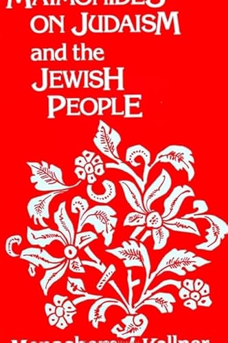 Stock image for Maimonides on Judaism and the Jewish People for sale by Bibliomadness