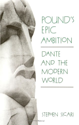 Beispielbild fr Pound's Epic Ambition : Dante and the Modern World zum Verkauf von Better World Books