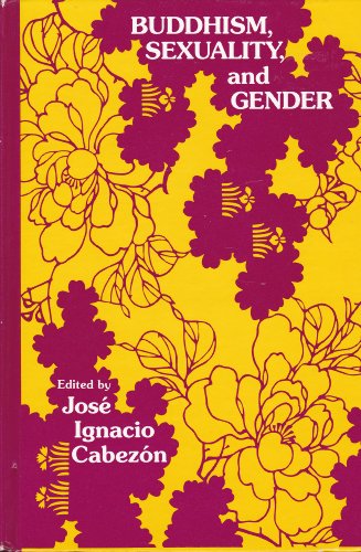 9780791407578: Buddhism, Sexuality, and Gender