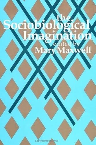 Imagen de archivo de The Sociobiological Imagination (S U N Y Series in Philosophy and Biology) a la venta por Books From California