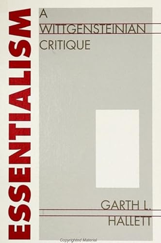 9780791407738: Essentialism: A Wittgensteinian Critique (SUNY series in Logic and Language)